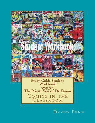 David Penn - Study Guide Student Workbook Avengers The Private War of Dr. Doom: Comics in the Classroom, Häftad. Tillgänglighet: Lägg i varukorg