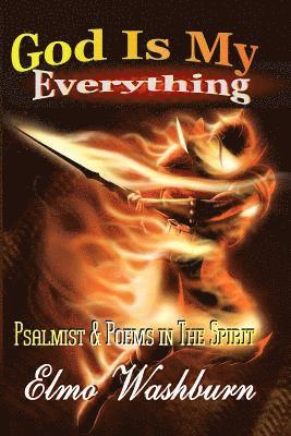 Parice C. Parker, Elmo Washburn - God Is My Everything, Häftad