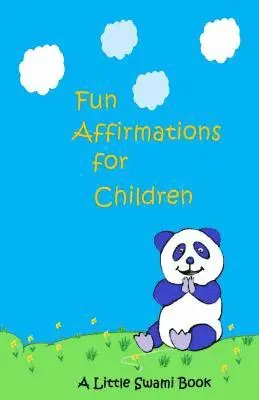 Marta Rodriguez, Laura Rather - Fun Affirmations for Children: A Little Swami Book for Kids, Häftad. Tillgänglighet: Lägg i varukorg