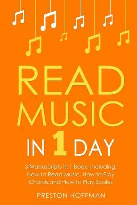 Preston Hoffman - Read Music: In 1 Day - Bundle - The Only 3 Books You Need to Learn How to Read Music Notes and Reading Sheet Music Today, Häftad. Tillgänglighet: Lägg i varukorg