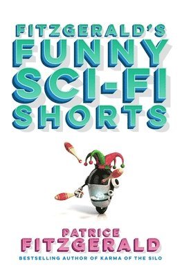 Patrice Fitzgerald - Fitzgerald's Funny Sci-Fi Shorts, Häftad