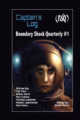 Charles Eugene Anderson, Leah Cutter - Captain's Log: Boundary Shock Quarterly #1, Häftad. Tillgänglighet: Lägg i varukorg