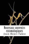 Nouveaux souvenirs entomologiques: Livre II
