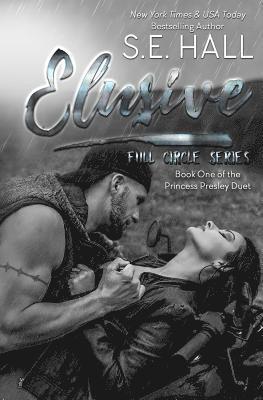 S. E. Hall - Elusive: Princess Presley Duet Book One, Häftad. Tillgänglighet: Lägg i varukorg