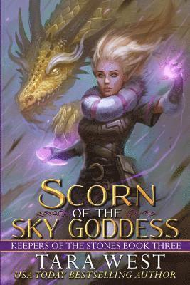 Tara West - Scorn of the Sky Goddess, Häftad. Tillgänglighet: Lägg i varukorg