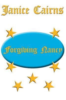 Janice Cairns - Forgiving Nancy, Häftad