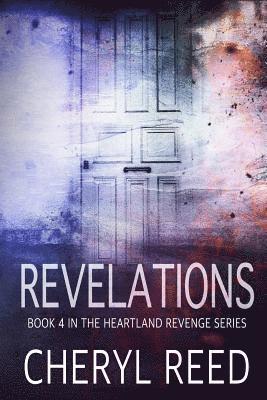 Cheryl Reed - Revelations: Some Secrets Shouldn't be Kept, Häftad