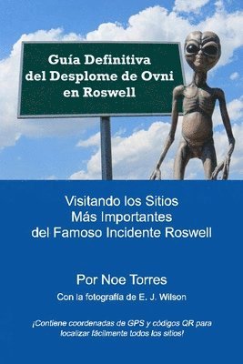 John Lemay - Guia Definitiva del Desplome de Ovni en Roswell: Visitando los Sitios Mas Importantes del Famoso Incidente Roswell, Häftad. Tillgänglighet: Lägg i varukorg