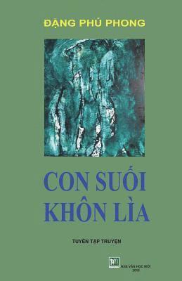 Van Hoc Moi - Con Suoi Khon Lia: Dang Phu Phong, Häftad. Tillgänglighet: Lägg i varukorg