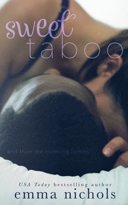 Emma Nichols - Sweet Taboo, Häftad