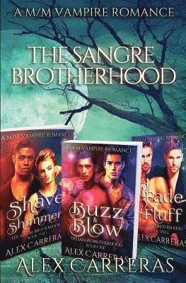 Alex Carreras - The Sangre Brotherhood: A M/M Vampire Romance, Häftad. Tillgänglighet: Lägg i varukorg