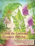 Libro da Colorare Illusioni Ottiche