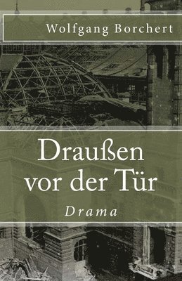 Wolfgang Borchert - Draußen vor der Tür, Häftad