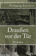 Drauen vor der Tr