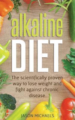 Jason Michaels - Alkaline Diet, Häftad
