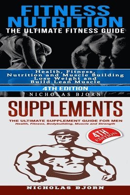 Nicholas Bjorn - Fitness Nutrition & Supplements, Häftad. Tillgänglighet: Lägg i varukorg