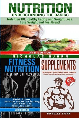 Nicholas Bjorn - Nutrition & Fitness Nutrition & Supplements, Häftad. Tillgänglighet: Lägg i varukorg