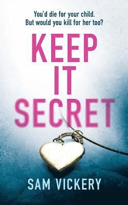 Sam Vickery - Keep It Secret, Häftad. Tillgänglighet: Lägg i varukorg