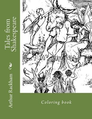 Arthur Rackham, Monica Guido - Tales from Shakespeare: Coloring book, Häftad