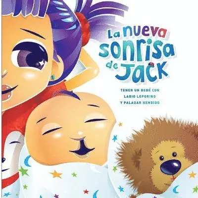 Suzanne West, Jennifer Rhodes - La nueva sonrisa de Jack: Tener un bebe' con labio leporino y paladar hendido, Häftad. Tillgänglighet: Lägg i varukorg