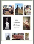 Our German Heritage