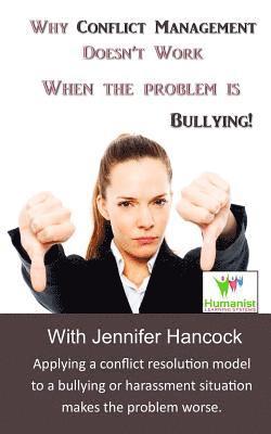 Jennifer Hancock, Reginald V Finley Sr - Why Conflict Management Doesn't Work When the Problem is Bullying, Häftad. Tillgänglighet: Lägg i varukorg