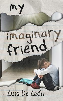 Cassandra Roop, Jason Goulet - My Imaginary Friend., Häftad. Tillgänglighet: Lägg i varukorg