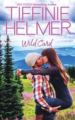 Tiffinie Helmer - Wild Card, Häftad. Tillgänglighet: Lägg i varukorg