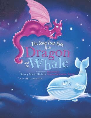 Rainey Marie Highley - The Long Lost Tale of the Dragon and the Whale, Häftad. Tillgänglighet: Lägg i varukorg
