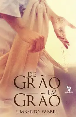 Umberto Fabbri - De grão em grão, Häftad. Tillgänglighet: Lägg i varukorg