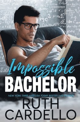 Ruth Cardello - Impossible Bachelor, Häftad. Tillgänglighet: Lägg i varukorg