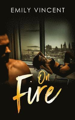 Emily Vincent - On Fire, Häftad. Tillgänglighet: Lägg i varukorg