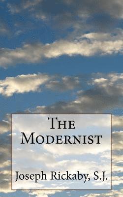 Joseph Rickaby S. J. - The Modernist, Häftad. Tillgänglighet: Lägg i varukorg