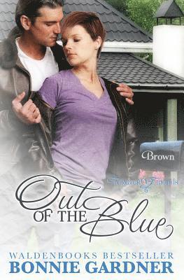 Bonnie Gardner - Out of the Blue, Häftad. Tillgänglighet: Lägg i varukorg