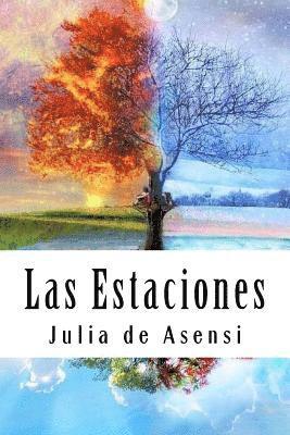 Julia De Asensi - Las Estaciones: Cuentos para niños y niñas, Häftad