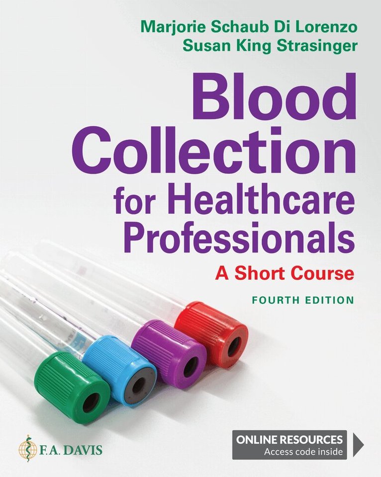 Marjorie Schaub Di Lorenzo, Susan King Strasinger - Blood Collection for Healthcare Professionals, Häftad. Tillgänglighet: Lägg i varukorg