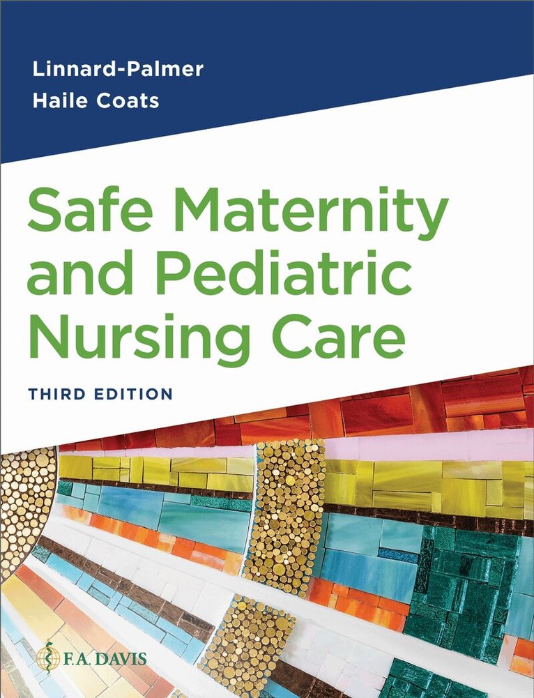 Luanne Linnard-Palmer, Gloria Haile Coats - Safe Maternity and Pediatric Nursing Care, Häftad. Tillgänglighet: Lägg i varukorg