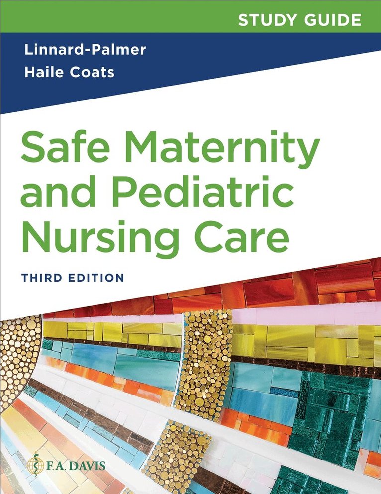 Luanne Linnard-Palmer, Gloria Haile Coats - Study Guide for Safe Maternity and Pediatric Nursing Care, Häftad. Tillgänglighet: Lägg i varukorg