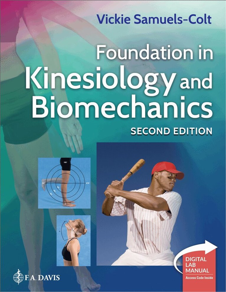 Foundation in Kinesiology and Biomechanics
