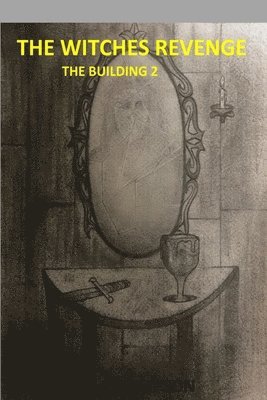 Tamika Thompson - The Building 2 the Witches Revenge, Häftad. Tillgänglighet: Lägg i varukorg