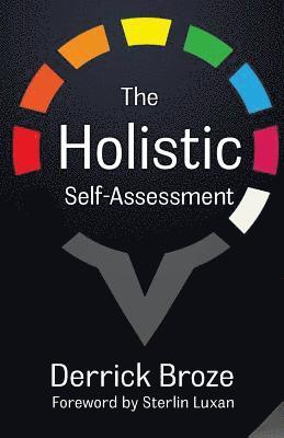 Derrick Broze - The Holistic Self-Assessment, Häftad. Tillgänglighet: Lägg i varukorg