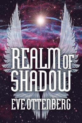 Eve Ottenberg - Realm of Shadow, Häftad. Tillgänglighet: Lägg i varukorg