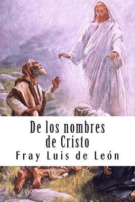Fray Luis De Leon - De los nombres de Cristo, Häftad