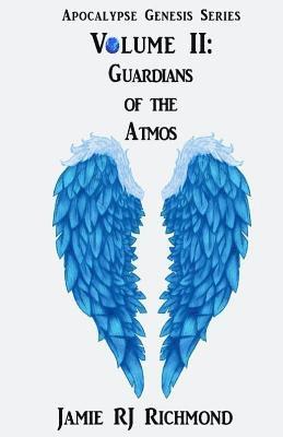 Jamie Rj Richmond - Guardians of the Atmos, Häftad