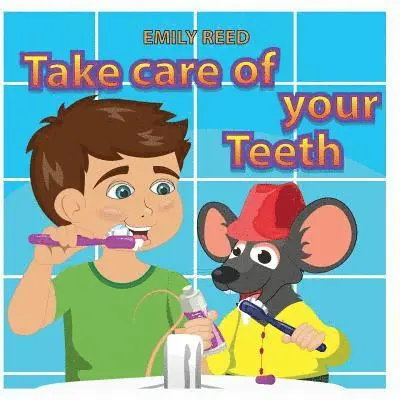 Emily Reed - Take Care of Your Teeth: Motivating Your Child to Brush Their Teeth (Bedtime story readers picture book), Häftad. Tillgänglighet: Lägg i varukorg