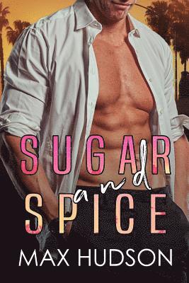 Max Hudson - Sugar and Spice, Häftad. Tillgänglighet: Lägg i varukorg