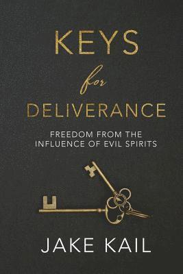 Keys for Deliverance av Jake Kail