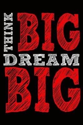 Tom Young - Think Big Dream Big, Häftad