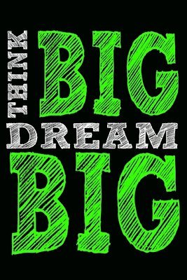 Tom Young - Think Big Dream Big, Häftad