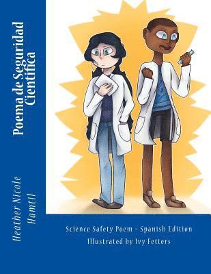 Heather Nicole Hamtil - Poema de Seguridad Cientifica: Science Safety Poem Spanish Edition, Häftad. Tillgänglighet: Lägg i varukorg